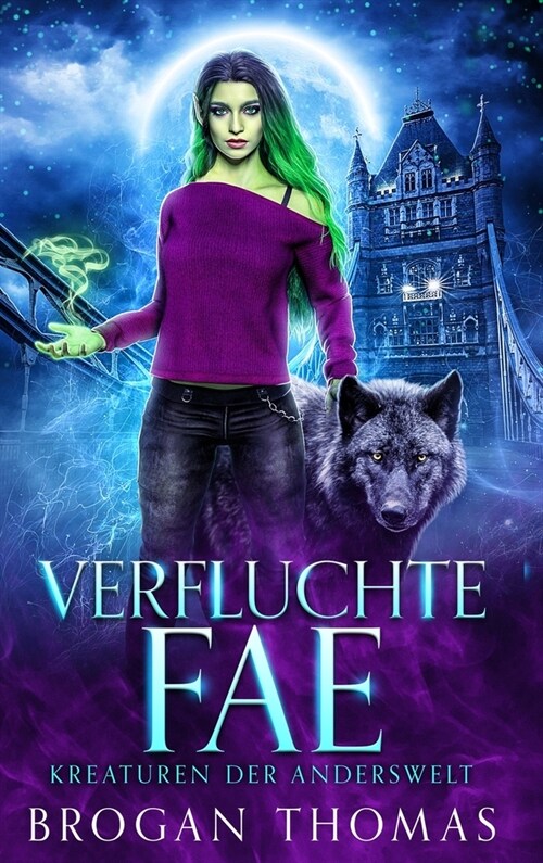 Verfluchte Fae - Kreaturen der Anderswelt (Hardcover)