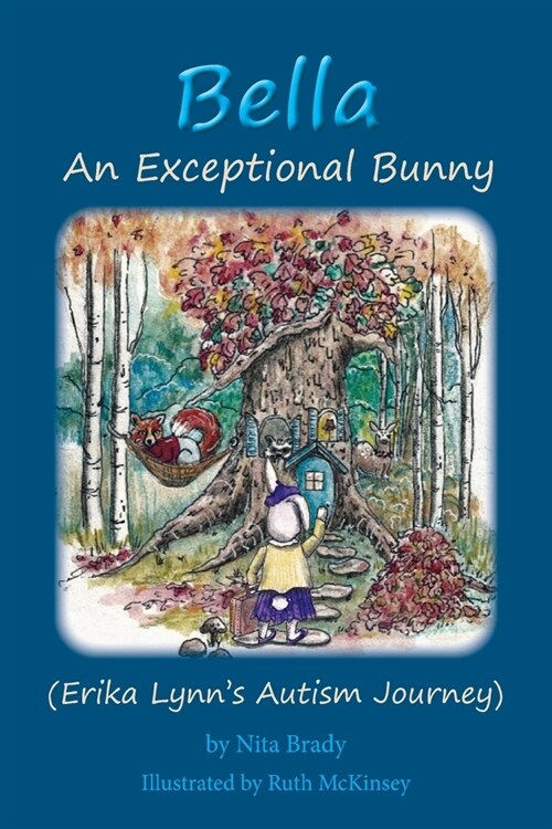 Bella An Exceptional Bunny (Paperback)