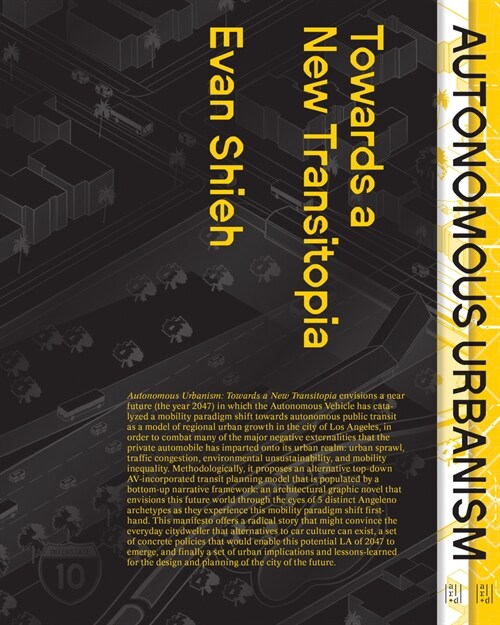 Autonomous Urbanism: Towards a New Transitopia (Paperback)