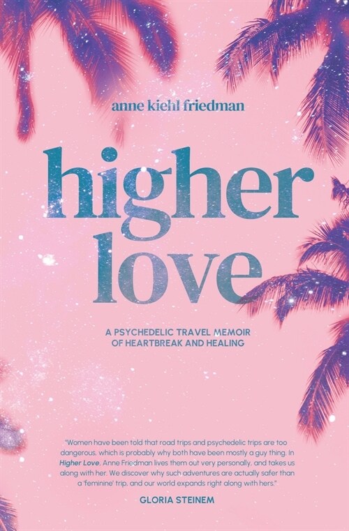 Higher Love (Paperback)