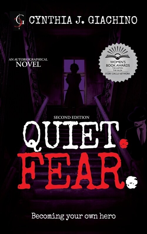 Quiet. Fear.: An Autobiographical Novel (Hardcover, 2)