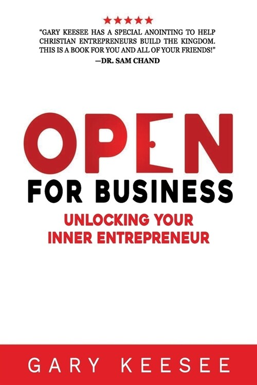 Open for Business: Unlocking Your Inner Entrepreneur (Paperback)