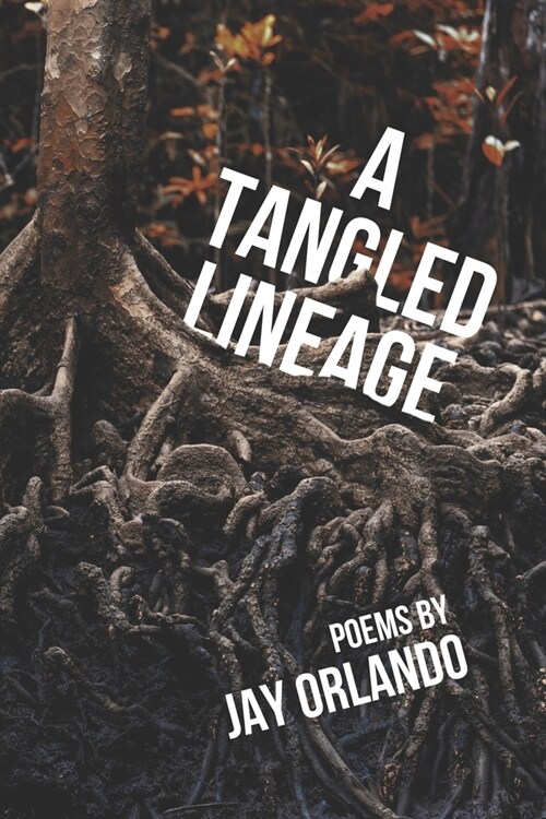 A Tangled Lineage (Paperback)