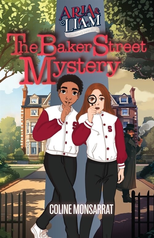 Aria & Liam - The Baker Street Mystery (Paperback)