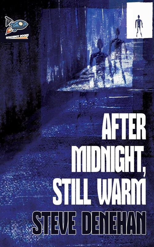 After Midnight, Still Warm (Paperback)