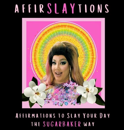 AffirSLAYtions (Hardcover)