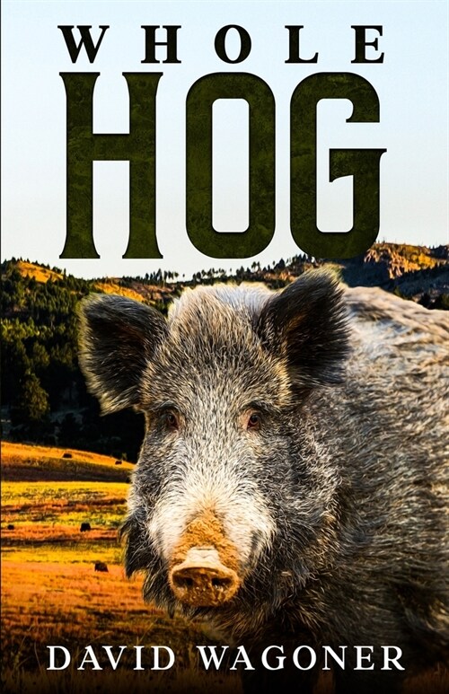 Whole Hog (Paperback)