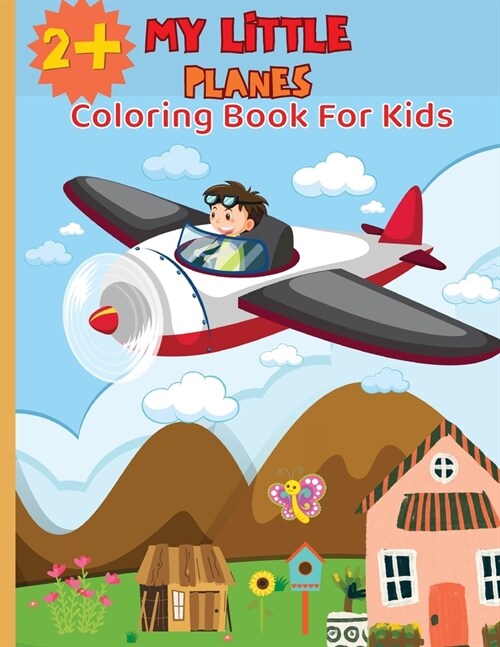 MY Little Planes: The wonderful world of airplanes in your favourite colours (Paperback)