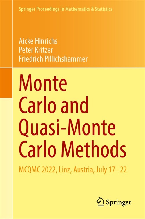 Monte Carlo and Quasi-Monte Carlo Methods: McQmc 2022, Linz, Austria, July 17-22 (Hardcover, 2024)