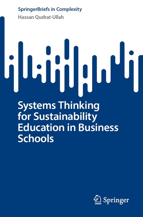 Systems Thinking for Sustainability Education in Business Schools (Paperback, 2024)