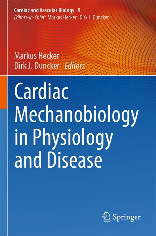 Cardiac Mechanobiology in Physiology and Disease (Paperback, 2023)