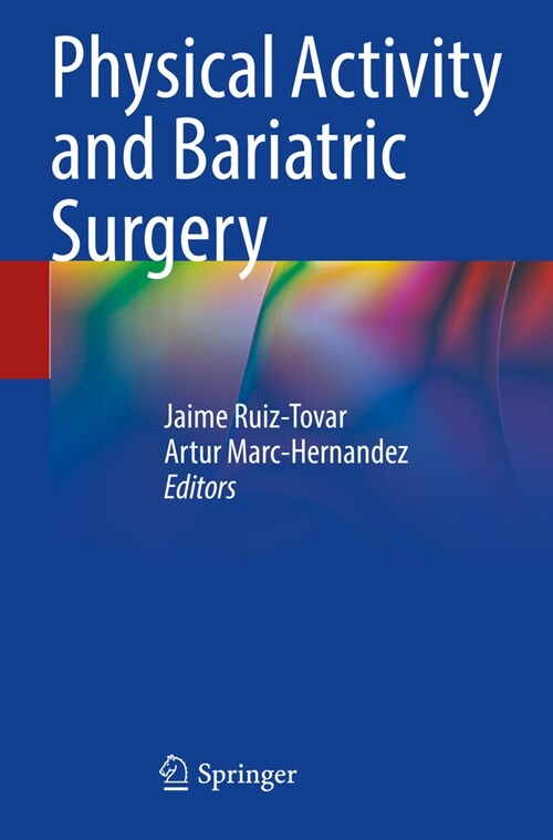 Physical Activity and Bariatric Surgery (Paperback, 2023)