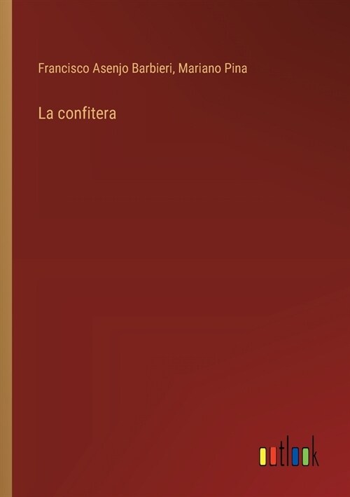 La confitera (Paperback)