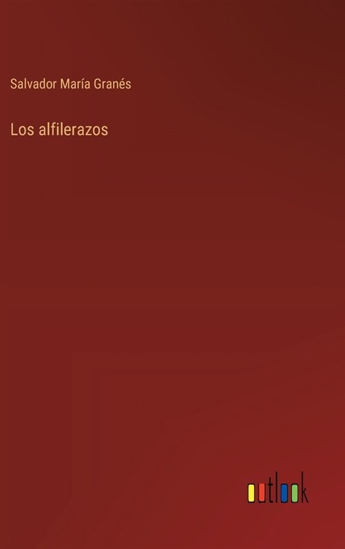 Los alfilerazos (Hardcover)