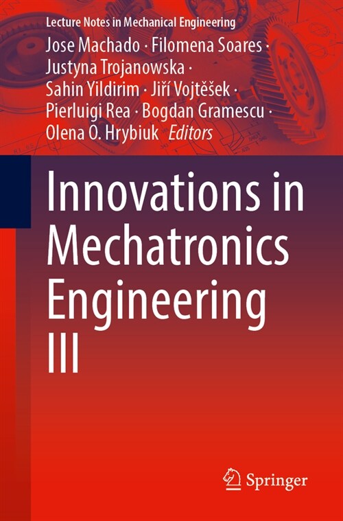Innovations in Mechatronics Engineering III (Paperback, 2024)
