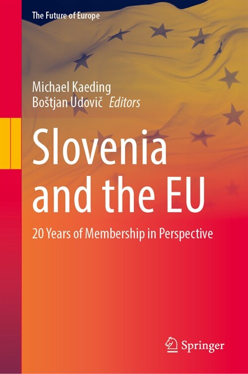 Slovenia and the EU: 20 Years of Membership in Perspective (Hardcover, 2024)