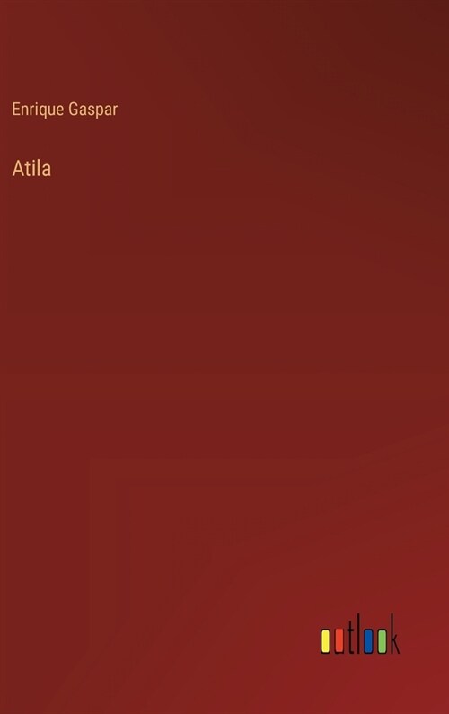 Atila (Hardcover)