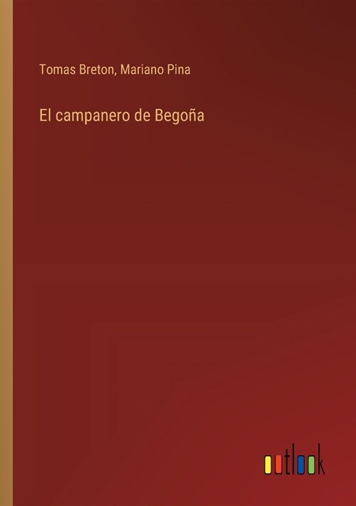 El campanero de Bego? (Paperback)