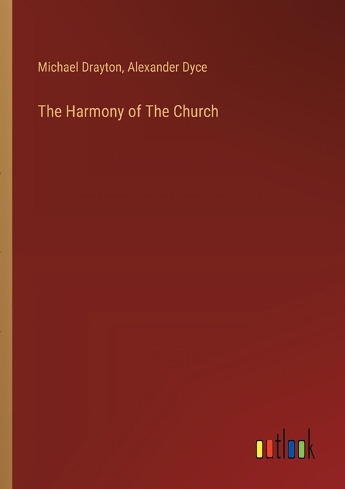 The Harmony of The Church (Paperback)