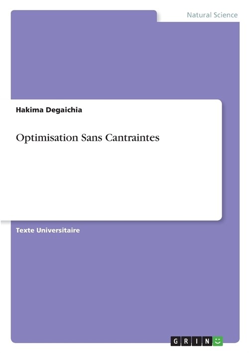 Optimisation Sans Cantraintes (Paperback)