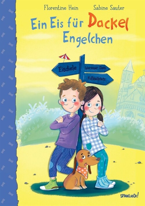 Ein Eis f? Dackel Engelchen: Abenteuer in Worms (Paperback)