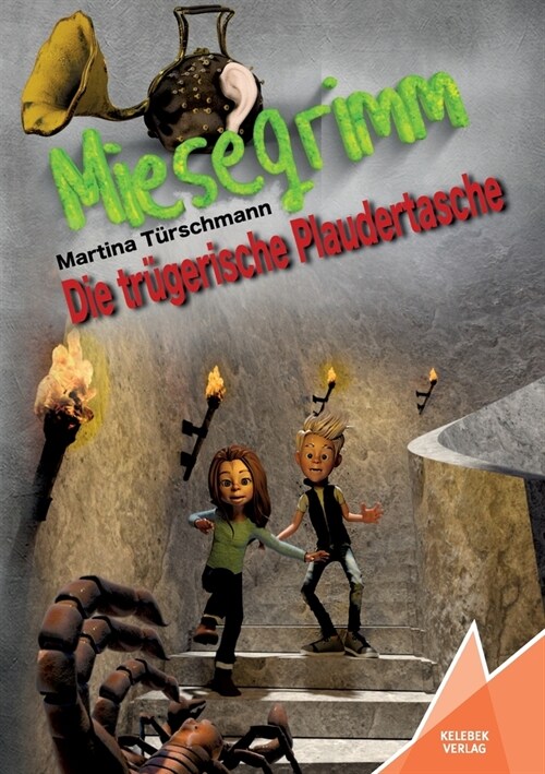 Miesegrimm: Die tr?erische Plaudertasche (Paperback)