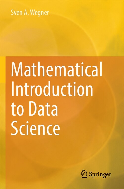 Mathematical Introduction to Data Science (Paperback, 2024)