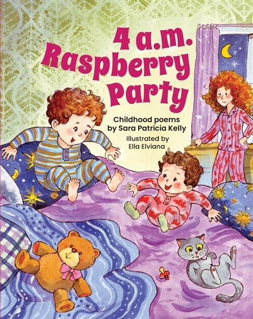 4 a.m. Raspberry Party: Childhood Poems (Hardcover)