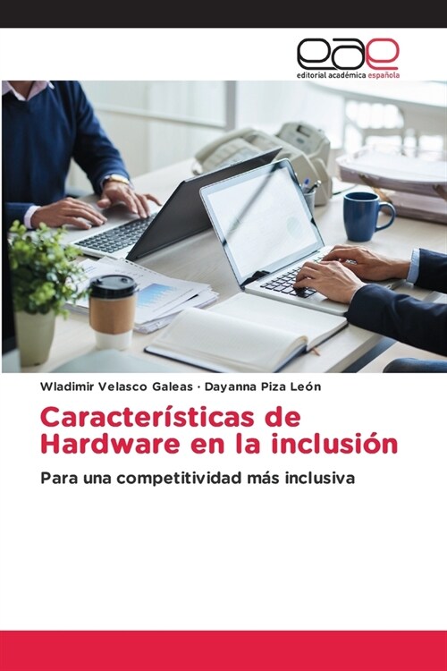 Caracter?ticas de Hardware en la inclusi? (Paperback)