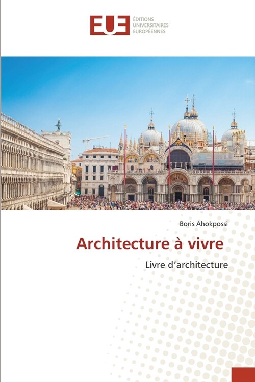 Architecture ?vivre (Paperback)