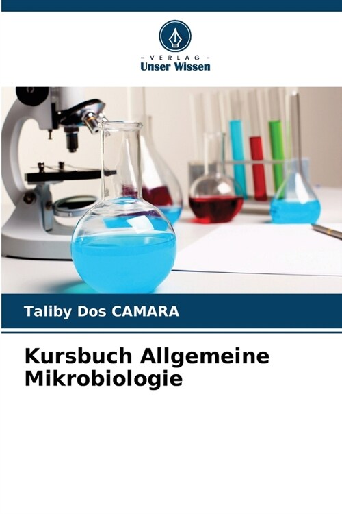 Kursbuch Allgemeine Mikrobiologie (Paperback)