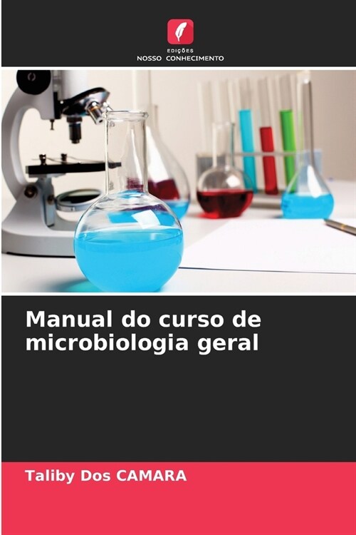 Manual do curso de microbiologia geral (Paperback)