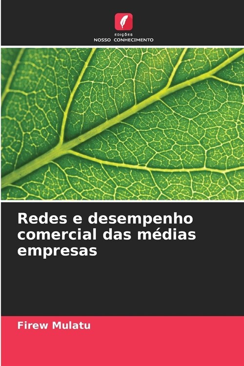 Redes e desempenho comercial das m?ias empresas (Paperback)