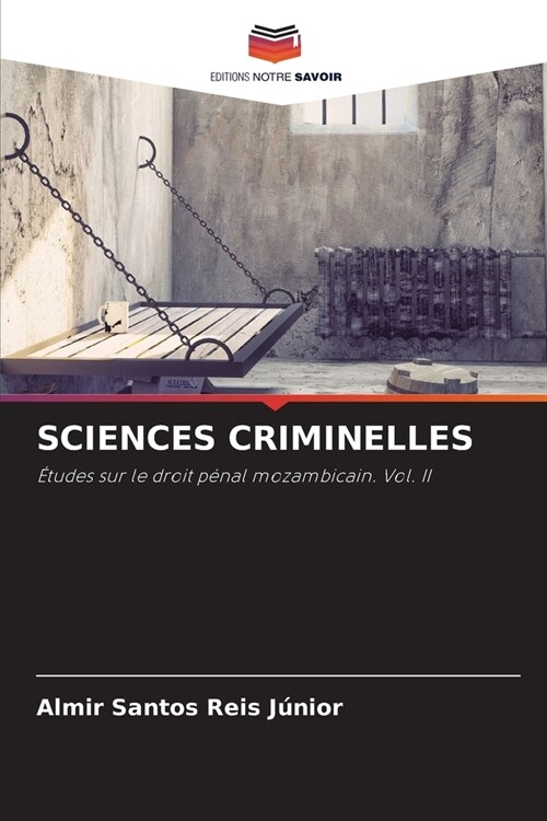 Sciences Criminelles (Paperback)