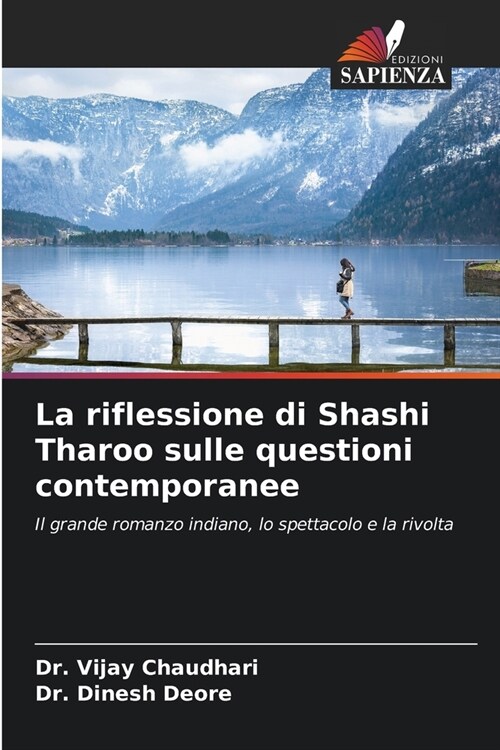 La riflessione di Shashi Tharoo sulle questioni contemporanee (Paperback)