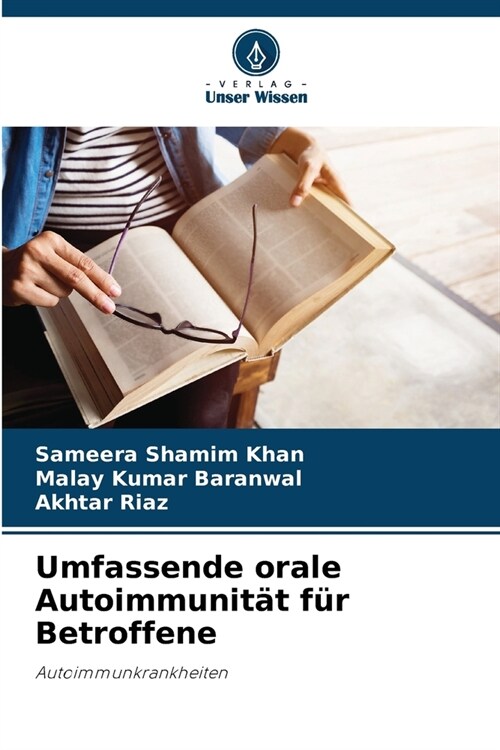 Umfassende orale Autoimmunit? f? Betroffene (Paperback)