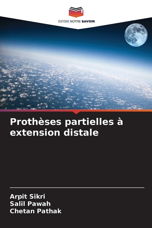 Proth?es partielles ?extension distale (Paperback)