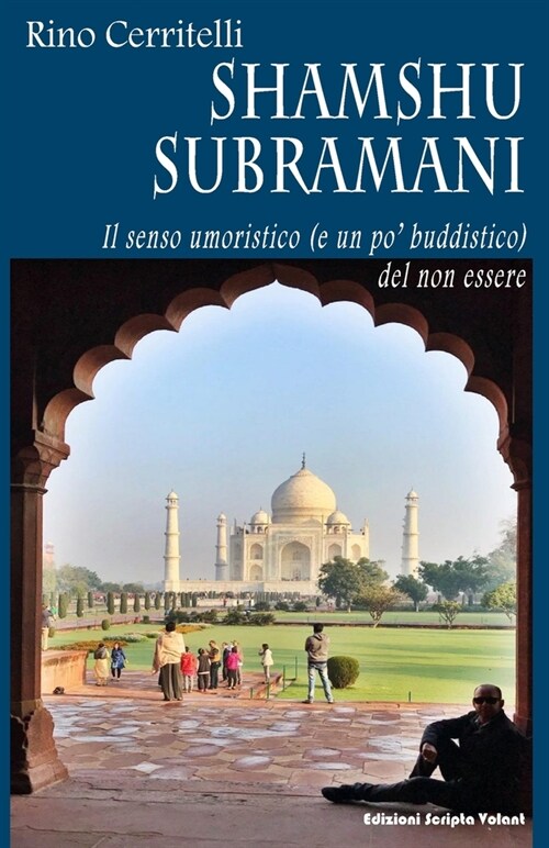 Shamshu Subramani: Il senso umoristico (e un po buddistico) del non essere (Paperback)