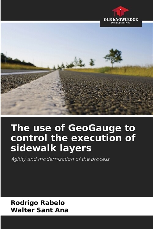 The use of GeoGauge to control the execution of sidewalk layers (Paperback)