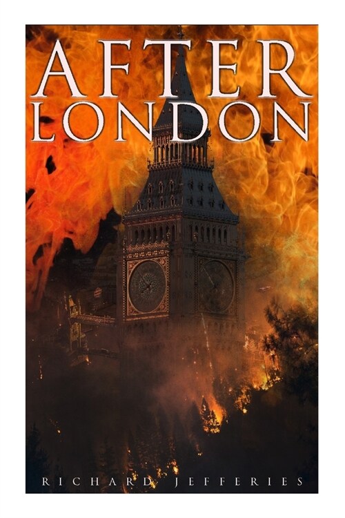 After London: Dystopian Classic (Paperback)