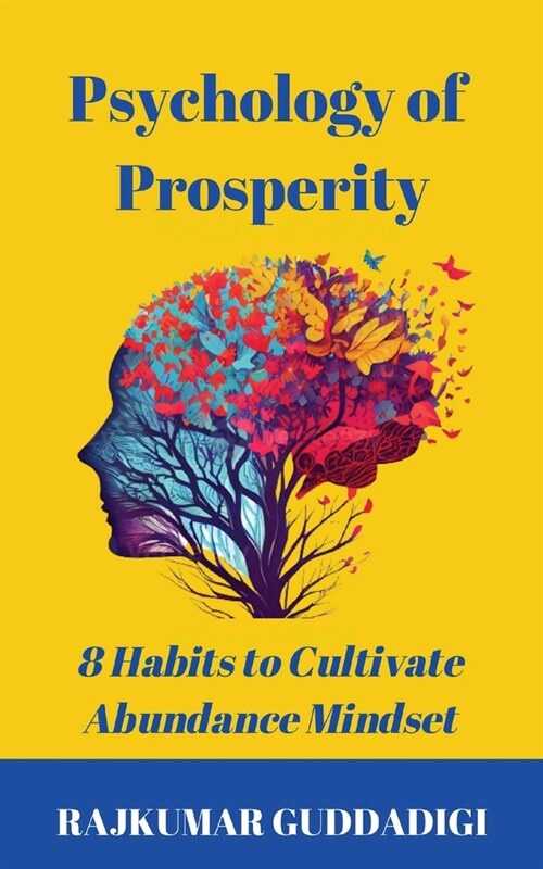 Psychology of Prosperity (Paperback)