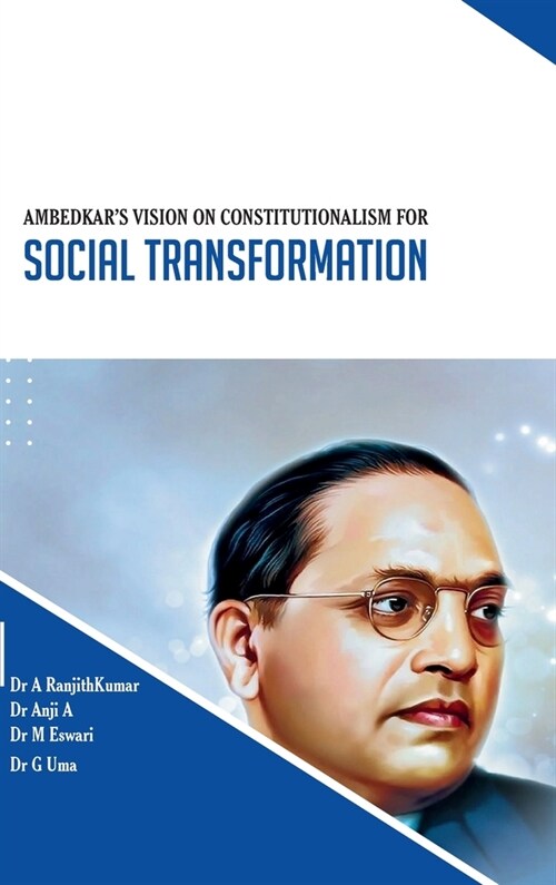 AMBEDKARS VISION ON CONSTITUTIONALISM FOR Social Transformation (Hardcover)