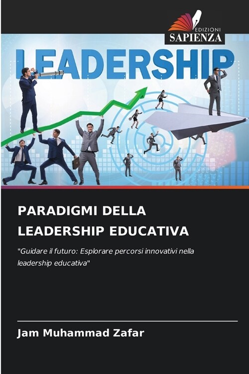 Paradigmi Della Leadership Educativa (Paperback)