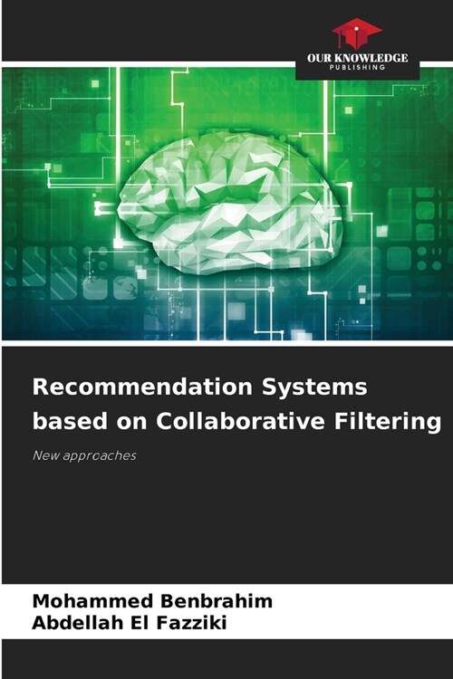 Recommendation Systems based on Collaborative Filtering (Paperback)