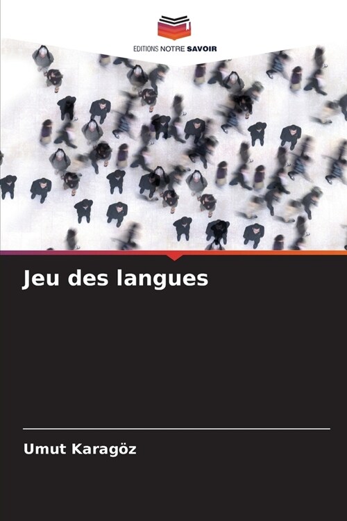 Jeu des langues (Paperback)