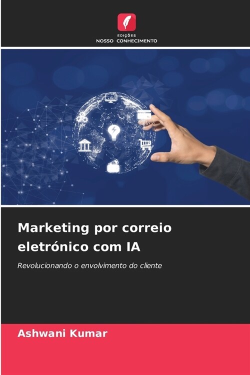 Marketing por correio eletr?ico com IA (Paperback)
