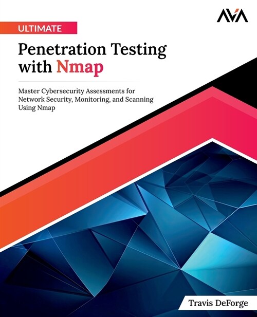 Ultimate Penetration Testing with Nmap (Paperback)