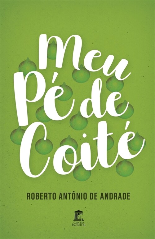 Meu P?de Coit? (Paperback)