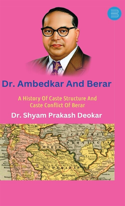 Dr. Ambedkar And Berar (Hardcover)