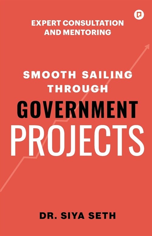 Smooth Sailing through Government Projects (Paperback)